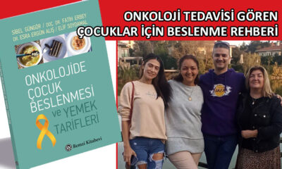 Uzmanlardan Onkolojide Çocuk Beslenmesi ve Yemek Tarifleri