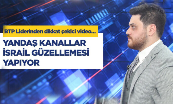 BTP lideri Baş’tan dikkat çeken video paylaşımı