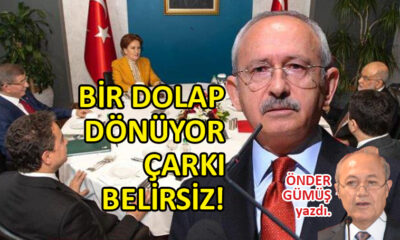 Bir dolap dönüyor, çarkı belirsiz!