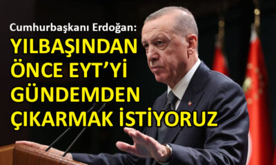 Erdoğan, EYT düzenlemesi için tarih verdi