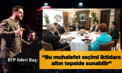 BTP lideri Baş: Bu seçim Türkiye’nin kader seçimi