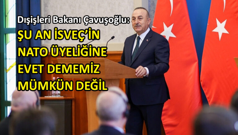Dışişleri Bakanı Çavuşoğlu’ndan ‘güvenlik’ vurgusu