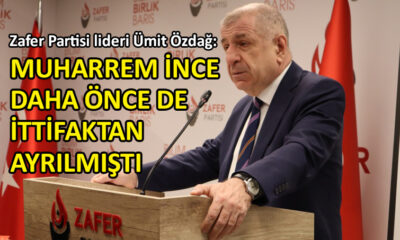 Ümit Özdağ’dan ‘İnce’ çıkış!