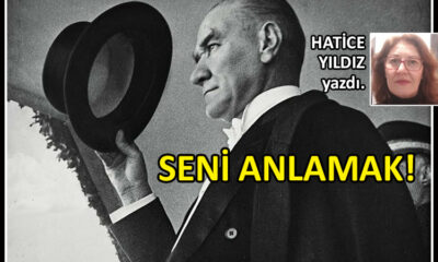 SENİ ANLAMAK!