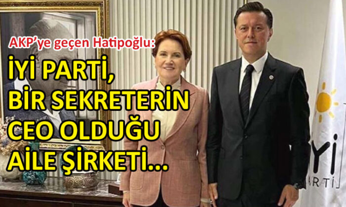 AKP’ye geçen Hatipoğlu da ‘sekreter’i işaret etti