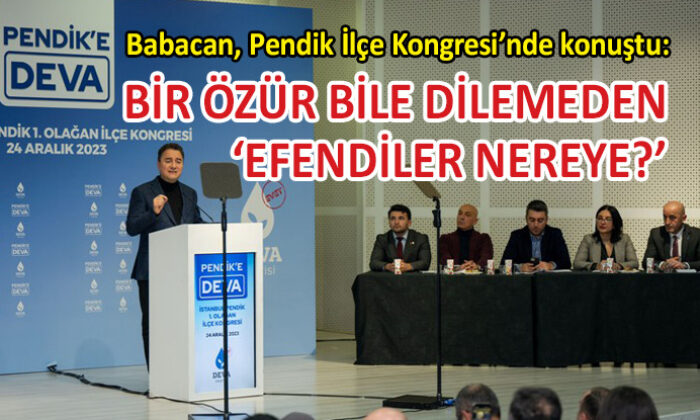 Babacan: Milletten özür dilemek zorundasınız!