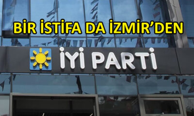 İYİ Parti’de bir istifa daha…