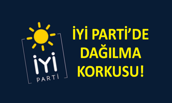 İYİ Parti’de ‘dağılma’ endişesi yaşanıyor