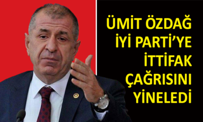 Ümit Özdağ’dan Akşener’e 2. kez ittifak çağrısı