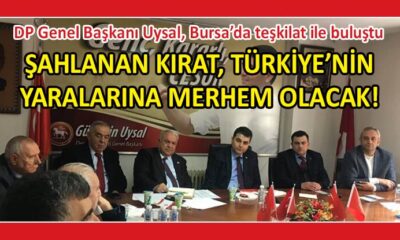 DP lideri Uysal Bursa’dan haykırdı: Demokratlar yerelde iktidara Bursa’dan yürüyecek!