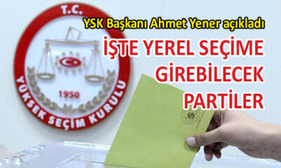 36 parti, seçimlere girme yeterliliğine sahip