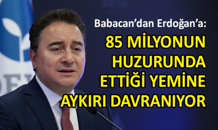 Babacan’dan iktidara ‘ekonomi’ çıkışı