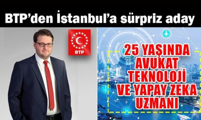 BTP’den İstanbul’a yapay zeka uzmanı aday!