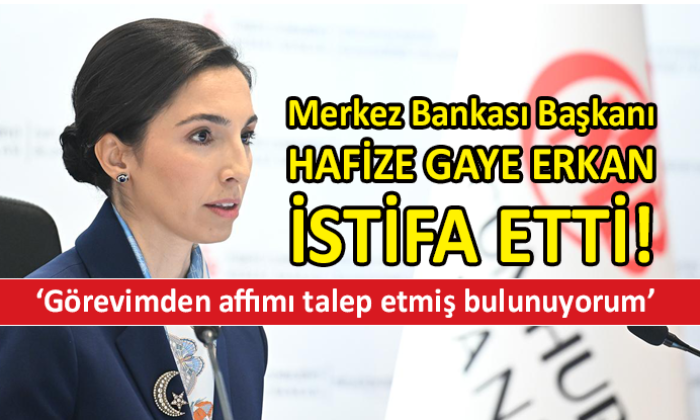 Merkez Bankası Başkanı görevden affını istedi