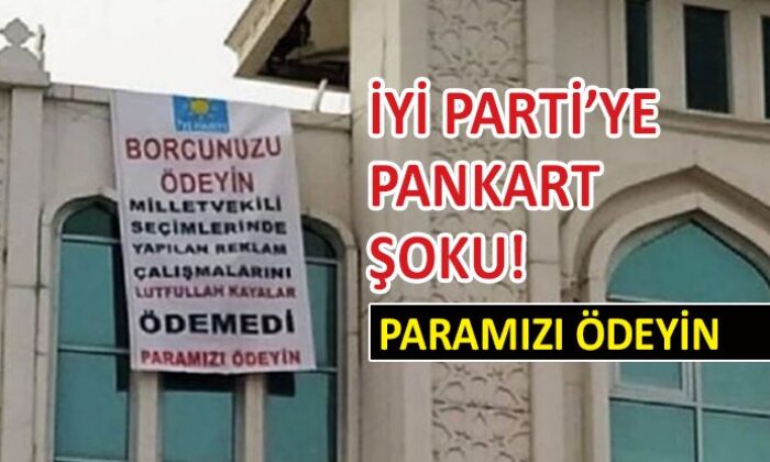 İYİ Parti Yozgat’ta dikkat çeken pankart