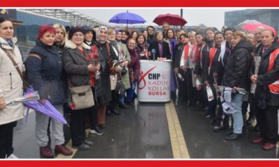CHP Bursa İl Kadın Kolları üyeleri, 8 Mart’ta meydanlardaydı