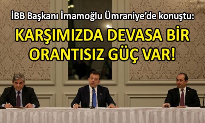 İBB Başkanı İmamoğlu iktidara sert çıktı