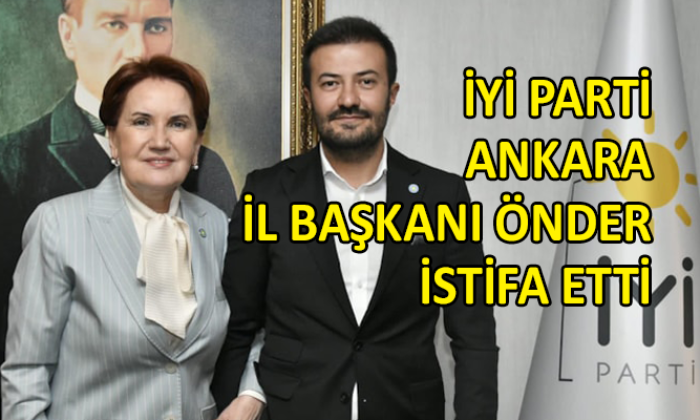 İYİ Parti’de bir istifa daha…